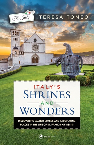 Cover of Italy's Shrines and Wonders about St. Francis
